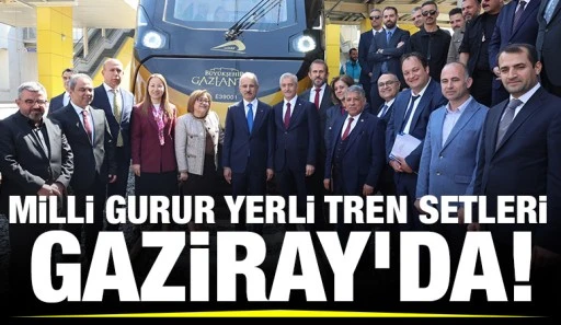 MİLLİ GURUR YERLİ TREN SETLERİ GAZİRAY’DA!