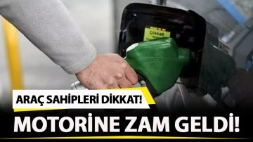 Motorine zam geldi!