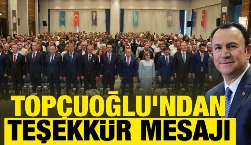 Mustafa Top&ccedil;uoğlu'ndan Teşekk&uuml;r Mesajı