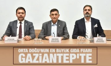ORTA DOĞU'NUN EN BÜYÜK GIDA FUARI GAZİANTEP'TE DÜZENLENECEK