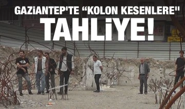 Gaziantep’te “Kolon Kesenlere” Tahliye!  