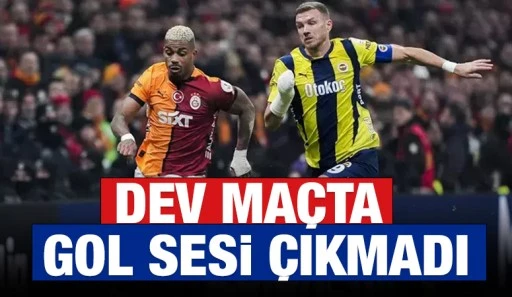 DEV MAÇTA GOL SESİ ÇIKMADI