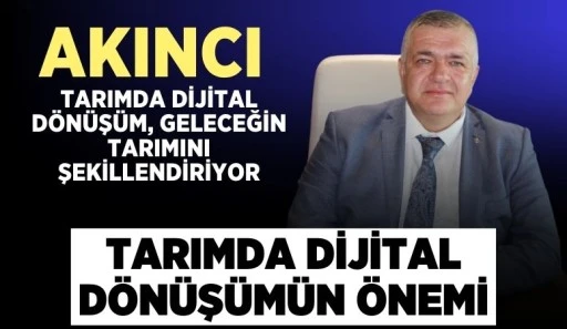 TARIMDA DİJİTAL DÖNÜŞÜMÜN ÖNEMİ