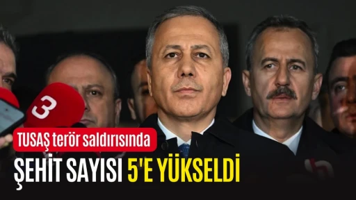Bakan Yerlikaya açıkladı: ŞEHİT SAYISI 5'E YÜKSELDİ