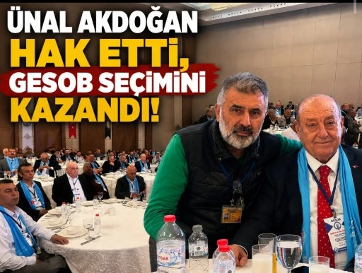 &Uuml;NAL AKDOĞAN HAK ETTİ, GESOB SE&Ccedil;İMİNİ KAZANDI
