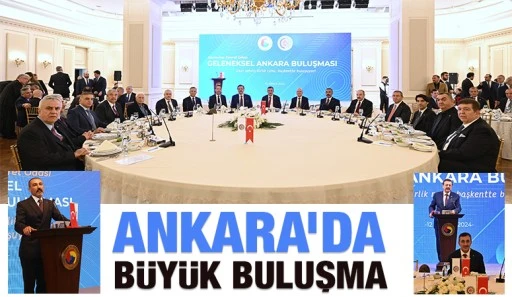 GELENEKSEL GAZİANTEP &amp; ANKARA BULUŞMASI GERÇEKLEŞTİ
