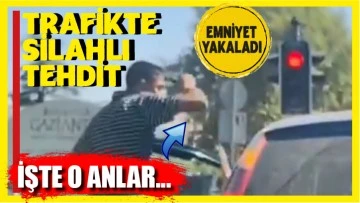 TRAFİKTE SİLAHLI TEHDİT!