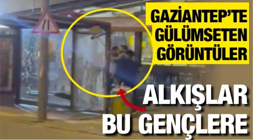 GAZİANTEP’TE GÜLÜMSETEN GÖRÜNTÜLER... ALKIŞLAR BU GENÇLERE