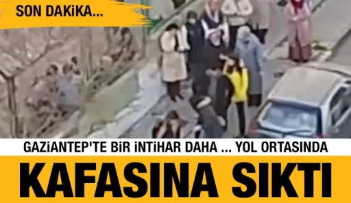 GAZİANTEP'TE BİR İNTİHAR DAHA ... YOL ORTASINDA KAFASINA SIKTI