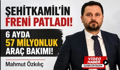 ŞEHİTKAMİL’İN FRENİ PATLADI!