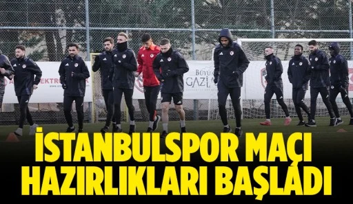 İSTANBULSPOR MAÇI HAZIRLIKLARI BAŞLADI