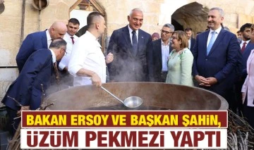 BAKAN ERSOY VE BAŞKAN ŞAHİN, ÜZÜM PEKMEZİ YAPTI