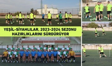 YEŞİL-SİYAHLILAR, 2023-2024 SEZONU HAZIRLIKLARINI SÜRDÜRÜYOR