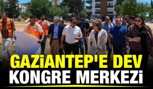 Gaziantep&rsquo;e Dev Kongre Merkezi&nbsp;