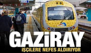 GAZİRAY İŞÇİLERE NEFES ALDIRIYOR