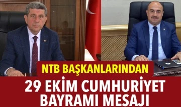 NTB BAŞKANLARINDAN 29 EKİM CUMHURİYET BAYRAMI MESAJI 