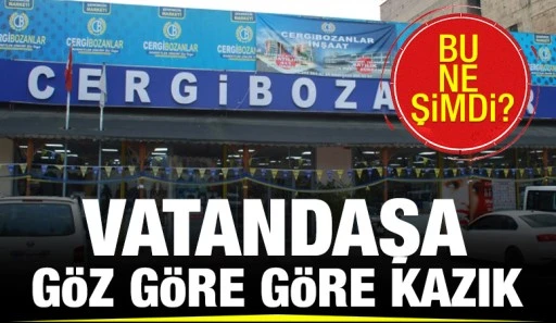 BU NE ŞİMDİ? VATANDAŞA GÖZ GÖRE GÖRE KAZIK
