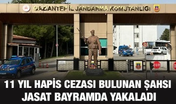 11 YIL HAPİS CEZASI BULUNAN ŞAHSI JASAT BAYRAMDA YAKALADI