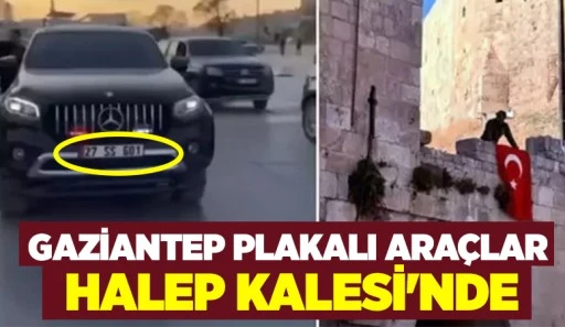 GAZİANTEP PLAKALI ARAÇLAR HALEP KALESİ'NDE