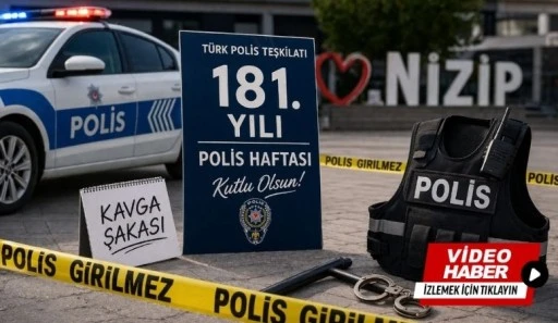 NİZİP&rsquo;TE POLİSLERE KAVGA ŞAKASI: POLİS HAFTASI&rsquo;NDA FARKINDALIK ETKİNLİĞİ