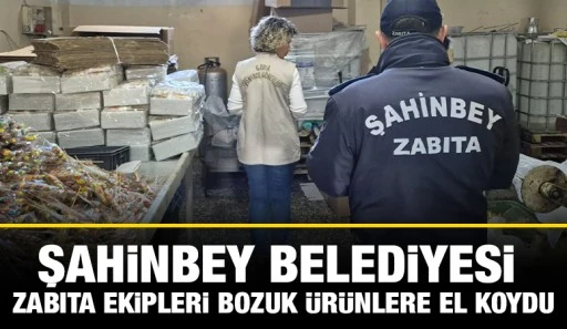 ŞAHİNBEY BELEDİYESİ ZABITA EKİPLERİ BOZUK ÜRÜNLERE EL KOYDU