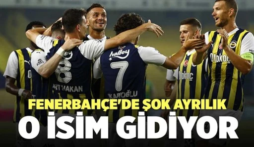 FENERBAH&Ccedil;E'DE ŞOK AYRILIK!