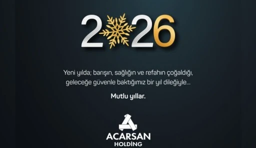 ACARSAN HOLDİNG'TEN YENİ YIL MESAJI