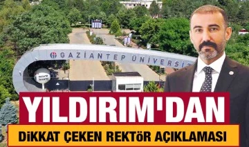 TUNCAY YILDIRIM'DAN DİKKAT ÇEKEN REKTÖR AÇIKLAMASI 