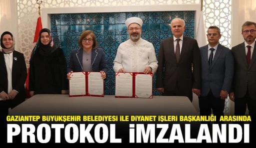 Gaziantep Büyükşehir Belediyesi ile Diyanet İşleri Başkanlığı  arasında protokol imzalandı