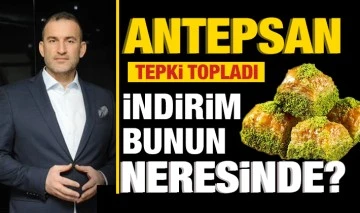 ANTEPSAN TEPKİ TOPLADI