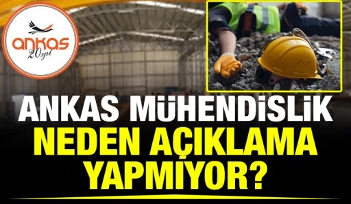 Ankas M&uuml;hendislik neden a&ccedil;ıklama yapmıyor?&nbsp;