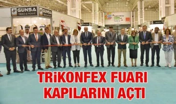 TRİKONFEX FUARI KAPILARINI AÇTI