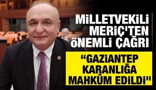 MİLLETVEKİLİ MERİ&Ccedil;&rsquo;TEN &Ouml;NEMLİ &Ccedil;AĞRI