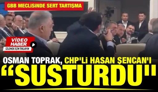 GBB MECLİSİNDE SERT TARTIŞMA: OSMAN TOPRAK, CHP&rsquo;Lİ HASAN ŞENCAN&rsquo;I &ldquo;SUSTURDU&rdquo;