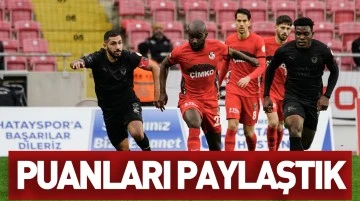 PUANLARI PAYLAŞTIK 