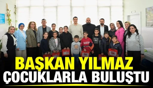 BAŞKAN YILMAZ, ÇOCUKLARLA BULUŞTU