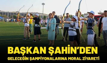 BAŞKAN ŞAHİN’DEN GELECEĞİN ŞAMPİYONALARINA MORAL ZİYARETİ