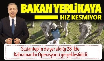 BAKAN YERLİKAYA HIZ KESMİYOR