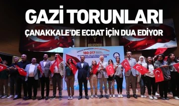 GAZİ TORUNLARI ÇANAKKALE’DE ECDAT İÇİN DUA EDİYOR