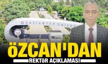 ÖZCAN'DAN REKTÖR AÇIKLAMASI