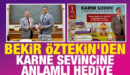 BEKİR ÖZTEKİN'DEN KARNE SEVİNCİNE ANLAMLI HEDİYE