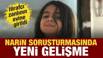 NARİN SORUŞTURMASINDA YENİ GELİŞME! 