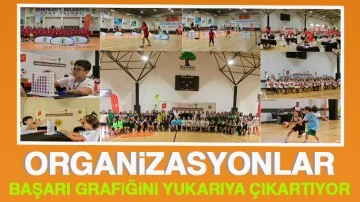 ORGANİZASYONLAR,BAŞARI GRAFİĞİNİ YUKARIYA ÇIKARTIYOR