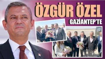 Özgür Özel Gaziantep'te