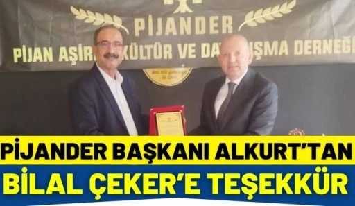PİJANDER Başkanı Alkurt&rsquo;tan Bilal &Ccedil;eker&rsquo;e Teşekk&uuml;r