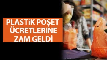 Plastik poşet ücretlerine zam