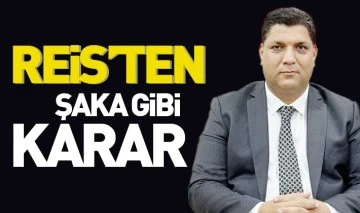 Reisoğlu'ndan şaka gibi karar 