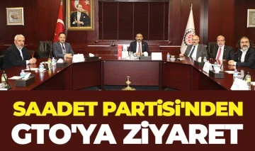 Saadet Partisi'nden GTO'ya ziyaret 