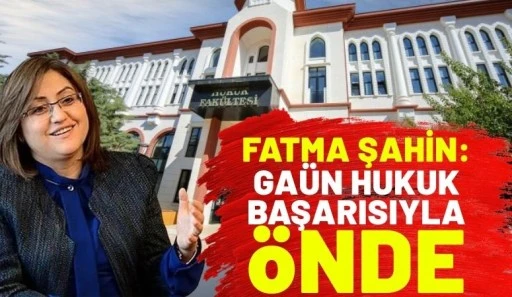 Şahin: GA&Uuml;N Hukuk Başarısıyla &Ouml;nde