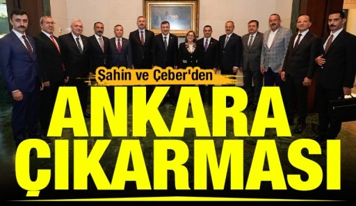 Şahin ve &Ccedil;eber&rsquo;den Ankara &Ccedil;ıkarması